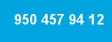 950 457 94 12